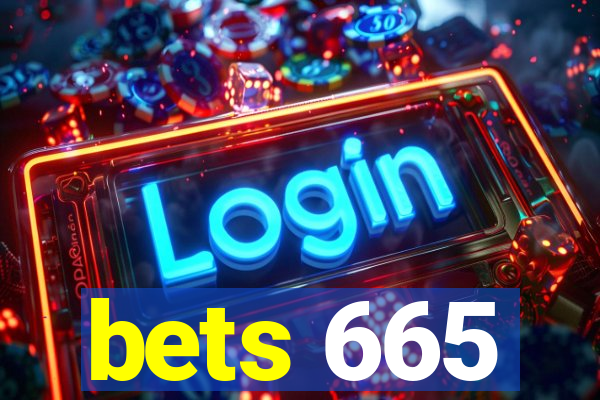 bets 665